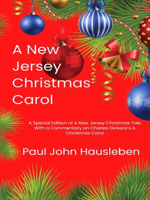 cover image of A New Jersey Christmas Carol. a Special Edition of a New Jersey Christmas Tale.  With a Commentary on Charles Dickens's a Christmas Carol